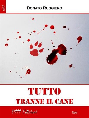 cover image of Tutto tranne il cane